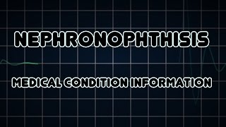 Nephronophthisis Medical Condition [upl. by Kraus]