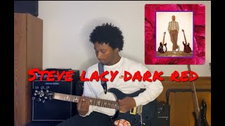 Dark Red  Steve Lacy Guitar Cover [upl. by Hayimas984]