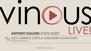 Vinous Live with Antonio Galloni and guest Luca Currado of Vietti [upl. by Olivero522]