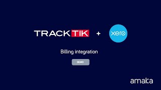 TrackTik  Xero  Setup Guide  Official Accounting Integration  Amaka [upl. by Ylram722]