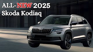 AllNew 2025 Skoda Kodiaq Revealed [upl. by Falo]