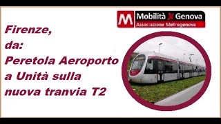 Firenze tranvia T2 [upl. by Katherin]