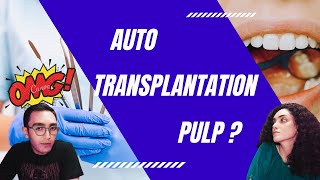 Pulp Autotransplantation [upl. by Ariella544]