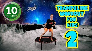 Trampoline Workout Part 2  Beginner Trampoline Workout For Kids and Families  Exercises For Kids [upl. by Vanzant139]