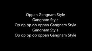 Oppan Gangnam Style Lyrics [upl. by Nnylyoj]