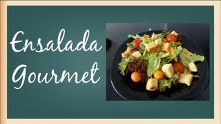 Como hacer ensalada gourmet [upl. by Frida]