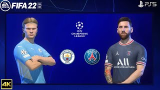 FIFA 22 PS5  Manchester City Vs PSG  Ft HaalandNkunku  Champions League 202223  4k Gameplay [upl. by Aleira]