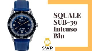 Squale SUB39 Intenso Blu [upl. by Loomis]