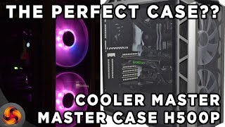 Cooler Master MasterCase H500p Case Review  the perfect case [upl. by Pearlstein]