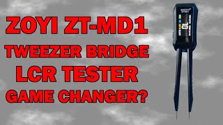 Zoyi ZTMD1 LCR Tweezers Review – The Ultimate Game Changer [upl. by Lienaj]