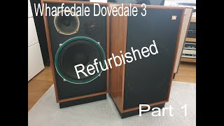 Wharfedale Dovedale 3  Refurbish amp Demo  Part 1 [upl. by Iasi]