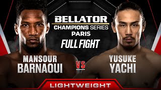 Mansour Barnaoui vs Yusuke Yachi  Bellator Paris [upl. by Beutner634]