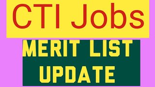 Cti Merit list Update Cti college Teaching Internee Jobs Government jobs daily update [upl. by Pearce904]