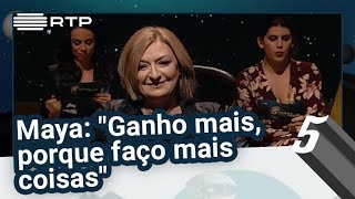 Maya quotGanho mais porque faço mais coisasquot  5 Para a MeiaNoite [upl. by Etteraj]