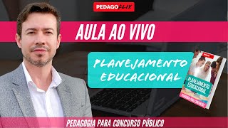 PLANEJAMENTO EDUCACIONAL  CONHECIMENTOS PEDAGÓGICOS [upl. by Gone54]