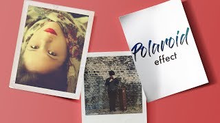 Polaroid Effect on Photoshop [upl. by Kacey]