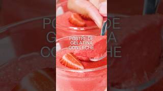 Gelatina con leche ¡Con solo tres ingredientes 🤩🤩 receta recetafacil postre [upl. by Essie]