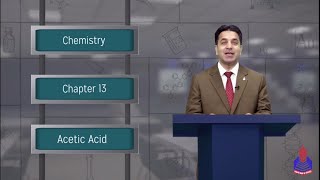 CHE 12 LEC 7 Acetic Acid Preparation Fermentation Physical Characteristics and Uses  PGC Lectures [upl. by Ariaet170]