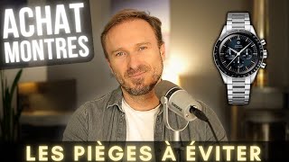 MES CONSEILS avant dacheter votre prochaine montre  11 PIÈGES À ÉVITER [upl. by Einnad]