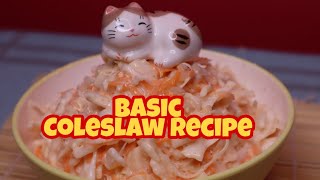 How to Make Easy and Basic Coleslaw Recipe  Teach me HOW TO do it [upl. by Gui]