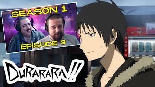 SFR Durarara S1E3 quotRampant Evilquot v2 REACTION [upl. by Rebna]