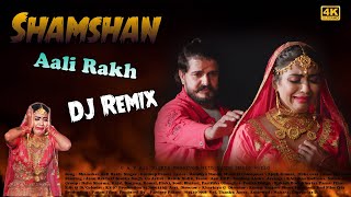 Dj Remix Shamshan Aali Rakh  Sonika Singh  Janu Rakhi  New Haryanvi Song Haryanavi 2021 [upl. by Anamuj]