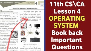 11th CS\CA Lesson 4  OPERATING SYSTEM Book back questions and answers 2023 [upl. by Atterahs733]