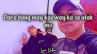 KASAMA  Flow G X Chito Miranda Lyrics [upl. by Rossy]