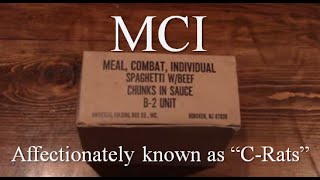 C Rations Meal Combat Individual MCI [upl. by Enyleuqcaj768]