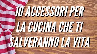 10 Prodotti per la cucina che ti semplificheranno la vita  Amazon con link Organizer cucina Gadget [upl. by Tarah390]