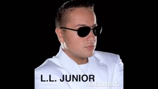 LL Junior  Miattad quotFehér hollóquot album [upl. by Mond]