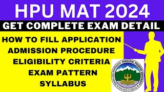 HPU MAT 2024 Notification Out Application Dates Eligibility Syllabus Pattern Admit Card [upl. by Bridgette48]