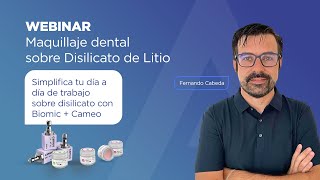 Maquillaje dental sobre Disilicato de Litio  Prof Fernando Cabeda  Aidite Web Series [upl. by Leoline]