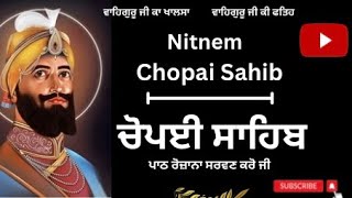 Chopai Sahib  ਚੋਪਈ ਸਾਹਿਬ ਜੀ ਦੇ ਪਾਠ  ਚੋਪਈਸਾਹਿਬ chopaisahib chopai SahibStudioz1313 [upl. by Valdas]