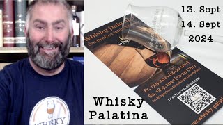 Whisky Palatina 2024 vom 13  14 Sept in Einselthum  DIE Pfälzer Whiskymesse mit WhiskyJason [upl. by Junia]