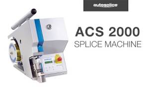 ACS2000 splicing machine  Autosplice [upl. by Htidirem378]