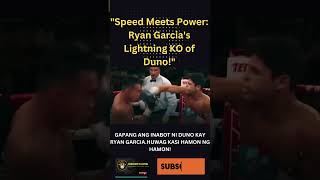 GARCIA VS DUNO HIGHLIGHTS boxinghighlights sports [upl. by Rimidalv]