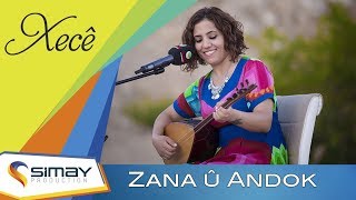 Xecê  Zana û Andok Akustik Performans [upl. by Darreg927]