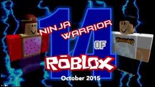 Ninja Warrior of Roblox Tournament 14 Trailer  SignUps [upl. by Nyledam]