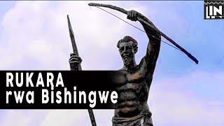 Menya amateka ya RUKARA rwa Bishingwe wishe umuzungu Rupiyasi [upl. by Averill299]