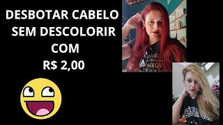 Desbotar cabelo vermelho sem descolorir com R 200 😱😱 [upl. by Allebara417]