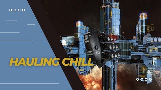 Hauling Chill EVE Online  241123 [upl. by Anoek]