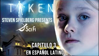 TAKEN Abducidos CAPITULO 3 quotGrandes esperanzasquot Por STEVEN SPIELBERG COMPLETA en ESPAÑOL LATINO [upl. by Adnolahs270]