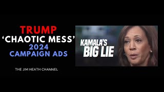 2024 Trump Chaotic Mess Ad [upl. by Keiryt446]