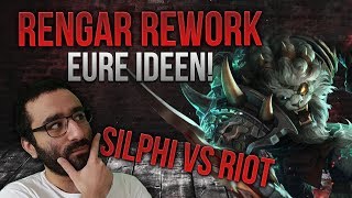 Neues Rengar Rework Inc Eure Ideen Silphi vs Riot League of Legends Deutschgerman [upl. by Angus]