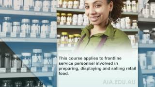 Food Safety Supervisor Retail Course  Australian Institute of Accreditation [upl. by Wexler286]