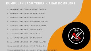 Kumpulan Lagu Terbaik Anak Kompleks [upl. by Kenney]