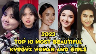 🇰🇬  Top10 most beautiful Kyrgyz woman and girls  2023 [upl. by Ashlee]