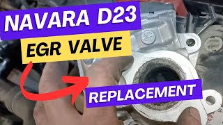 Nissan Navara D23 EGR Valve Replacement NP300 EGR VALVE AT REAR OF ENGINE [upl. by Buonomo]