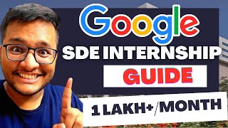 Google SDE Internship 2023  COMPLETE Guide DONT MISS [upl. by Yralam]